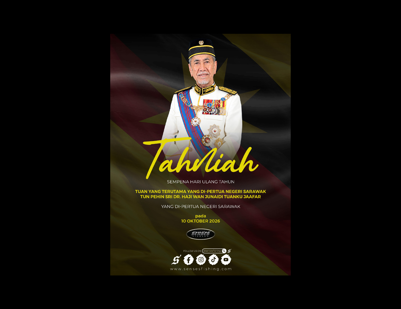 Selamat Hari Ulang Tahun Tuan Yang Terutama Yang di-Pertua Negeri Sarawak 2026